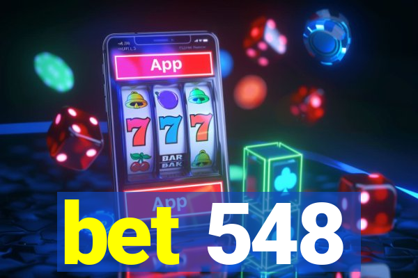 bet 548